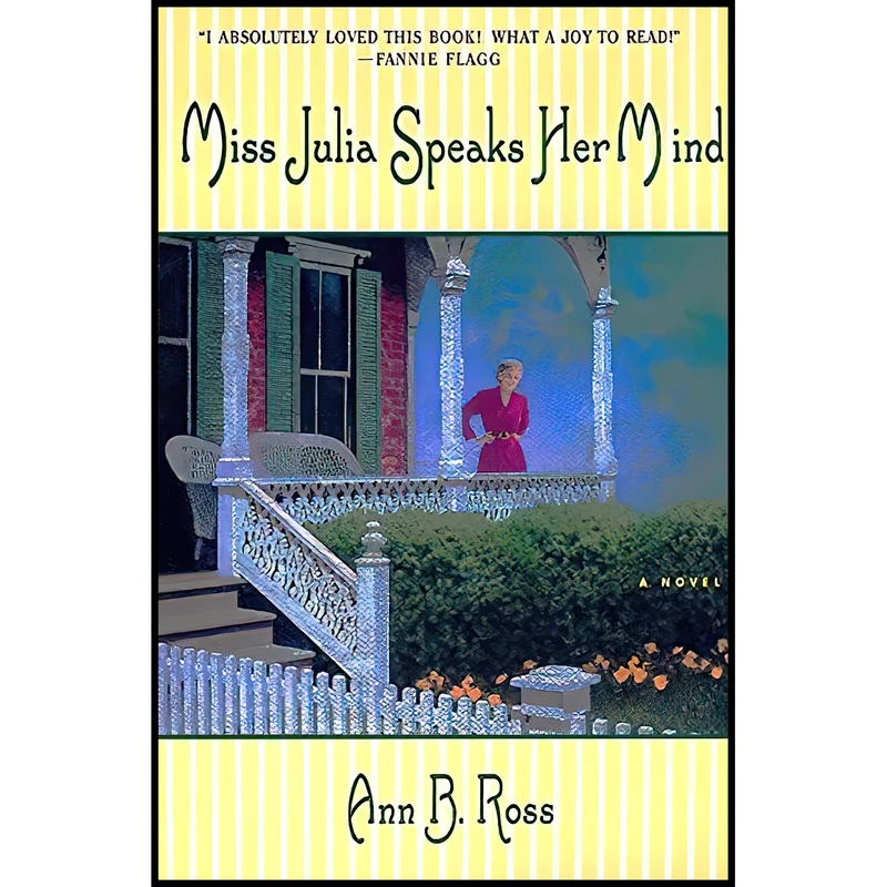 کتاب Miss Julia Speaks Her Mind اثر Ann B. Ross انتشارات William Morrow