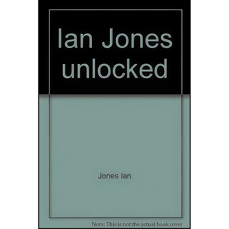 کتاب Ian Jones unlocked اثر Ian Jones انتشارات Celebrity Books