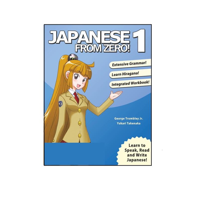 کتاب Japanese from Zero! 1 اثر Yukari Takenaka نشر Learn From Zero کتاب Japanese from Zero! 1 اثر Yukari Takenaka نشر Learn From Zero