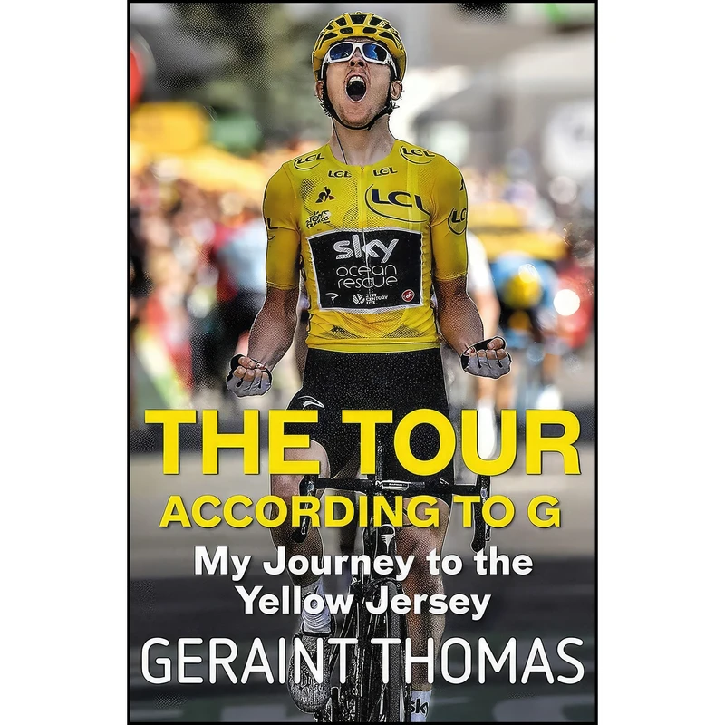 کتاب The Tour According to G اثر Geraint Thomas انتشارات Quercus
