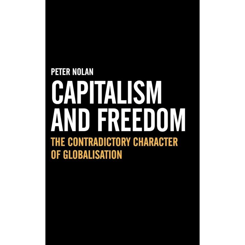 کتاب Capitalism and Freedom اثر Peter Nolan انتشارات Anthem Press