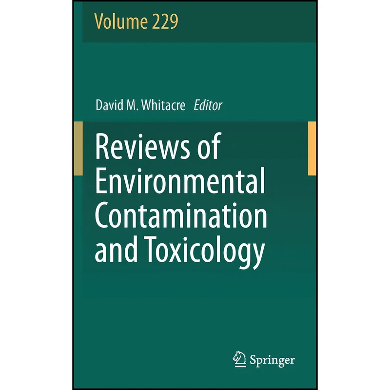 کتاب Reviews of Environmental Contamination and Toxicology اثر David M. Whitacre انتشارات Springer