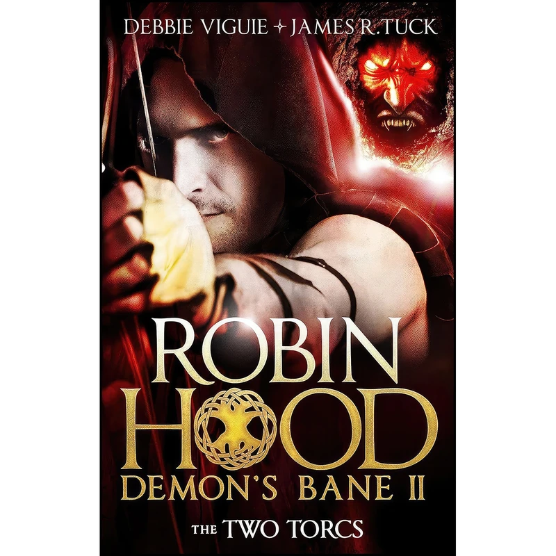 کتاب Robin Hood اثر Debbie Viguie and James R. Tuck انتشارات Titan Books