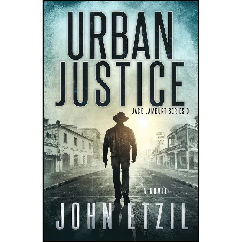 کتاب Urban Justice اثر John Etzil انتشارات تازه ها