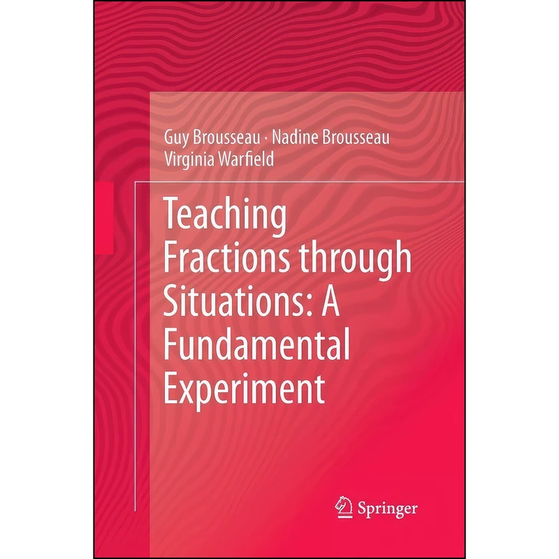 کتاب Teaching Fractions through Situations اثر جمعي از نويسندگان انتشارات Springer