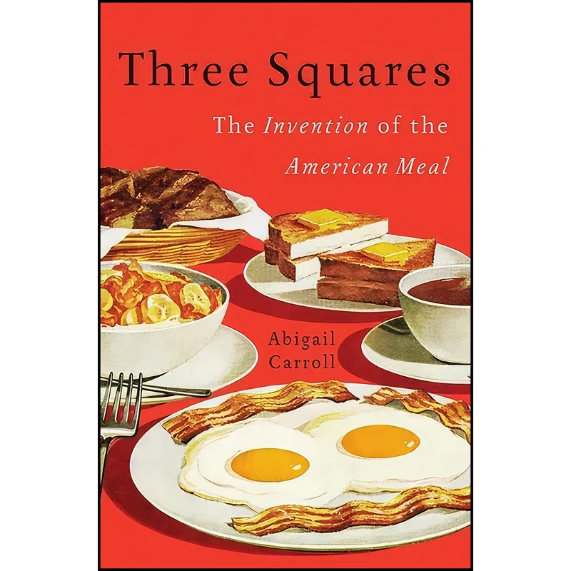 کتاب Three Squares اثر Abigail Carroll انتشارات Basic Books