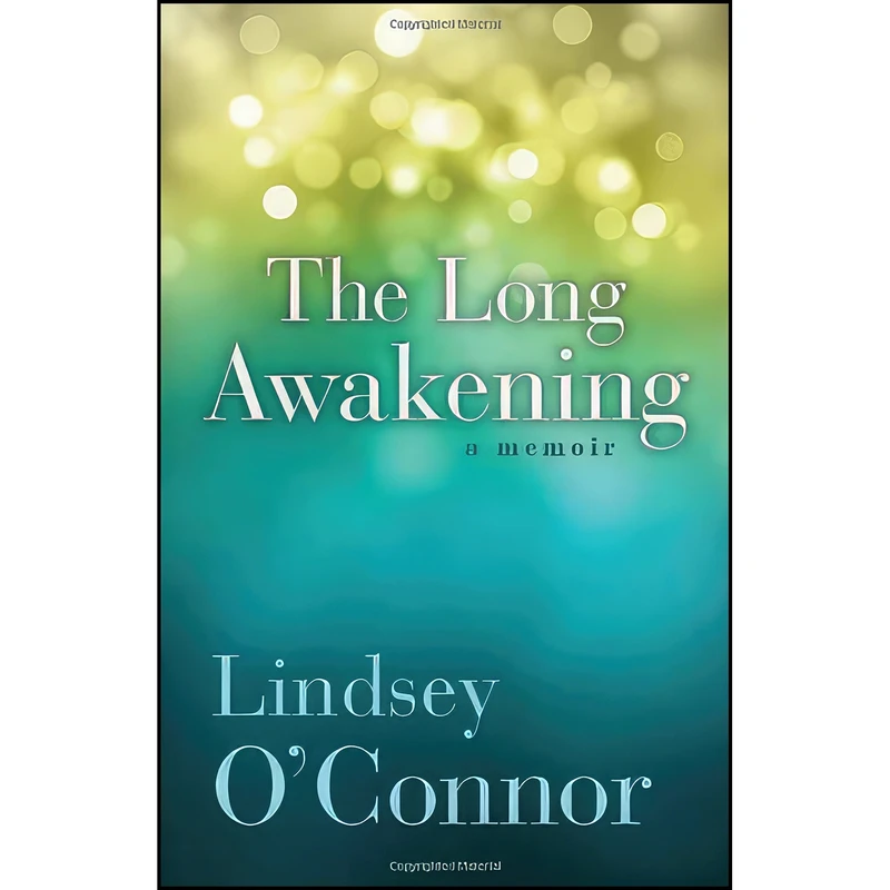 کتاب The Long Awakening اثر Lindsey O Connor انتشارات Revell