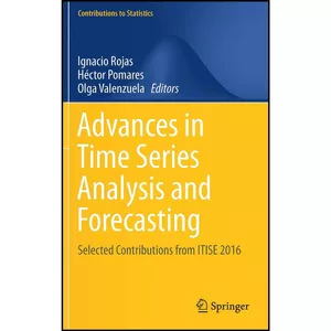 کتاب Advances in Time Series Analysis and Forecasting اثر جمعي از نويسندگان انتشارات Springer