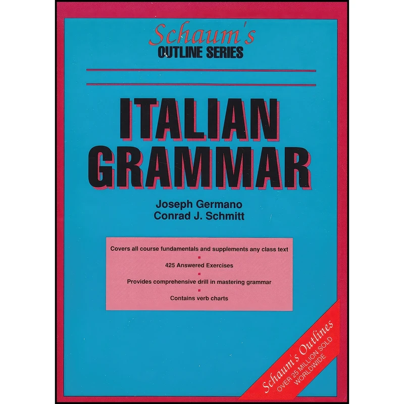 کتاب Italian Grammar  اثر Conrad J. Schmitt and Joseph E. Germano انتشارات بله