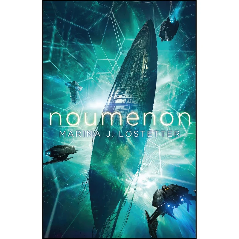 کتاب Noumenon  اثر Marina J. Lostetter انتشارات HarperVoyager