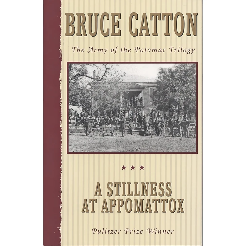 کتاب A Stillness at Appomattox اثر Bruce Catton انتشارات Anchor