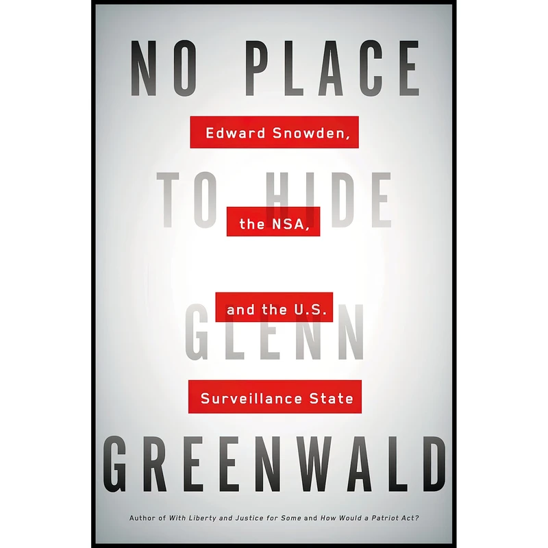 کتاب No Place to Hide اثر Glenn Greenwald انتشارات Metropolitan Books
