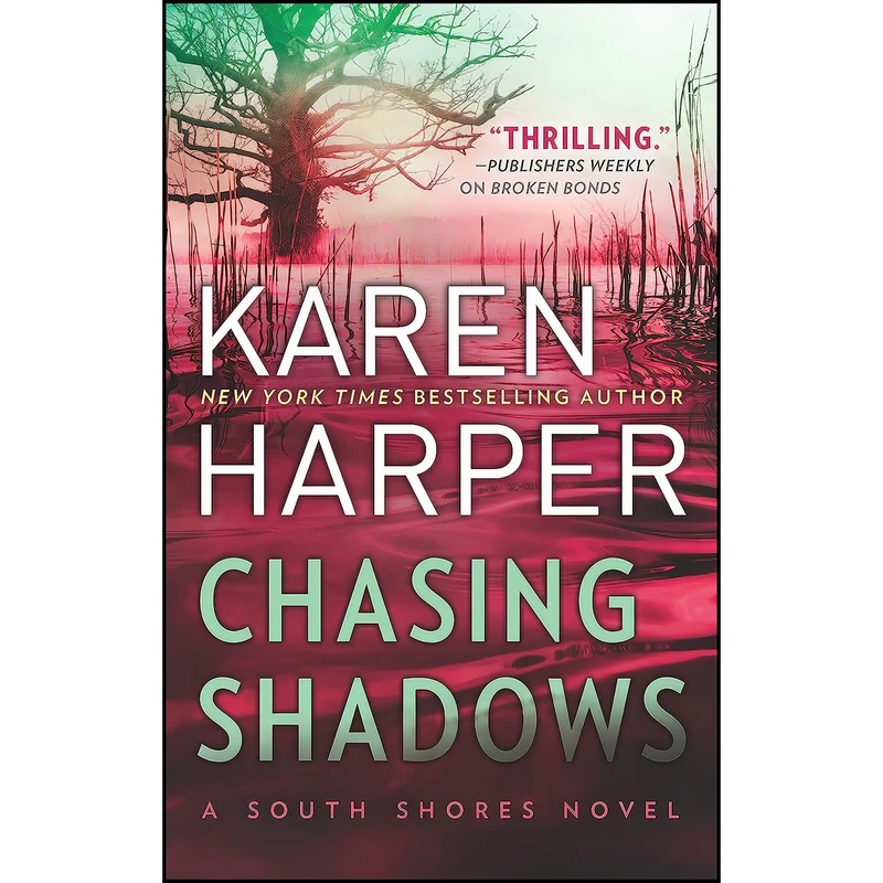 کتاب Chasing Shadows  اثر Karen Harper انتشارات MIRA