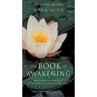 کتاب The Book of Awakening اثر Mark Nepo انتشارات Red Wheel/Weiser