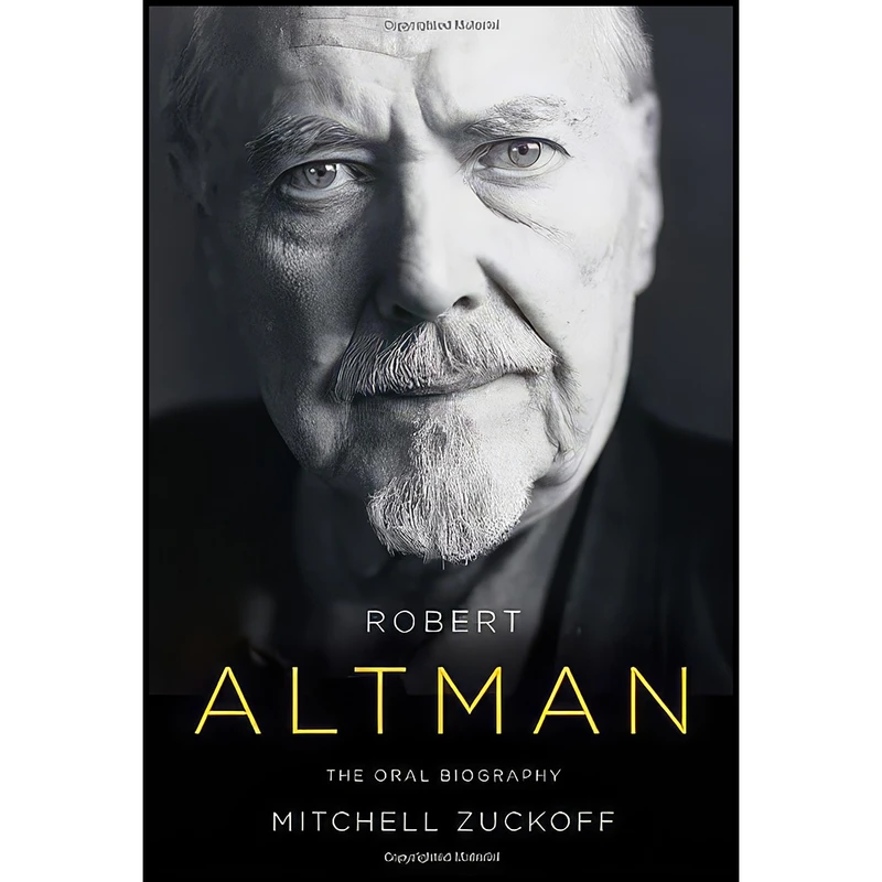 کتاب Robert Altman اثر Mitchell Zuckoff انتشارات Knopf