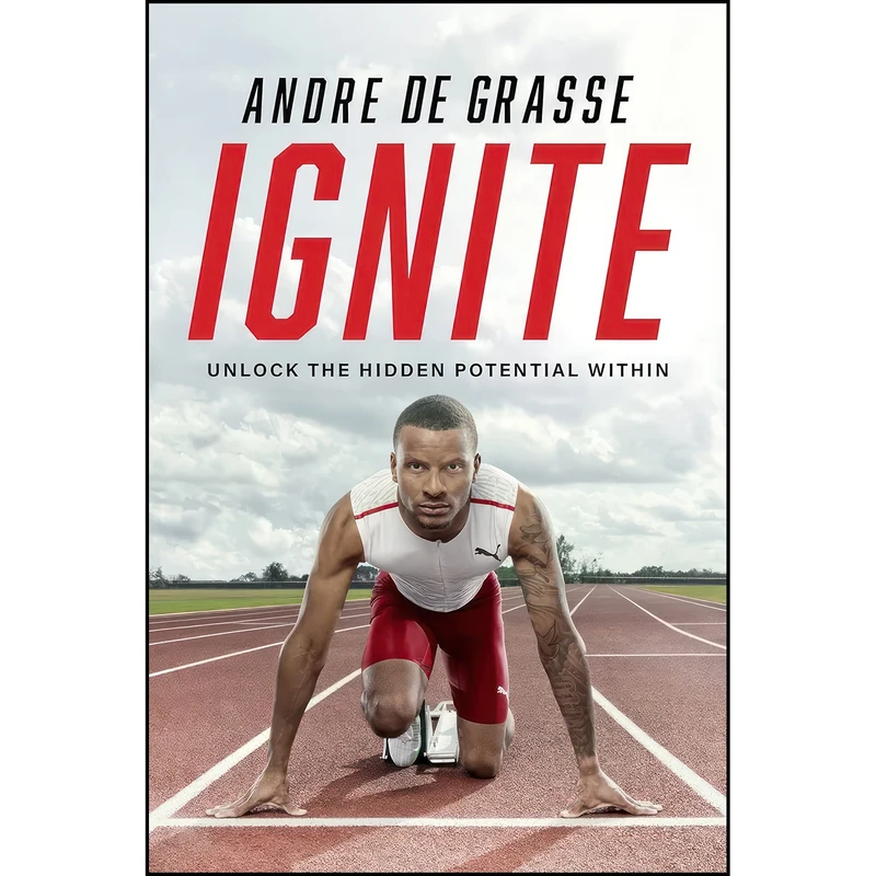 کتاب Ignite اثر Andre De Grasse and Dan Robson انتشارات HarperCollins Publishers