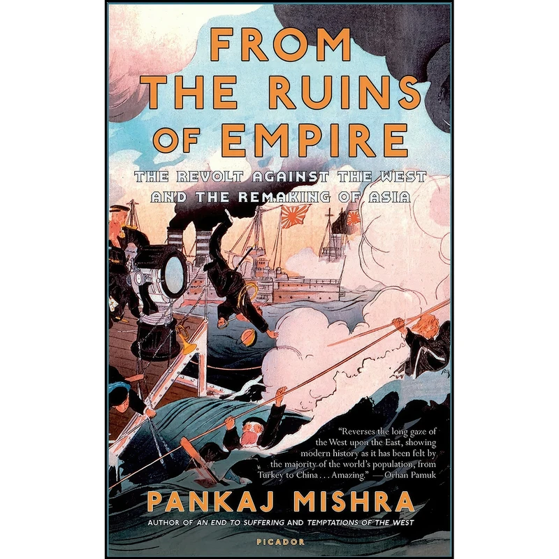 کتاب From the Ruins of Empire اثر Pankaj Mishra انتشارات Picador