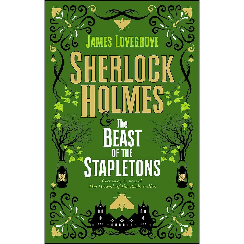 کتاب Sherlock Holmes and the Beast of the Stapletons اثر James Lovegrove انتشارات Titan Books