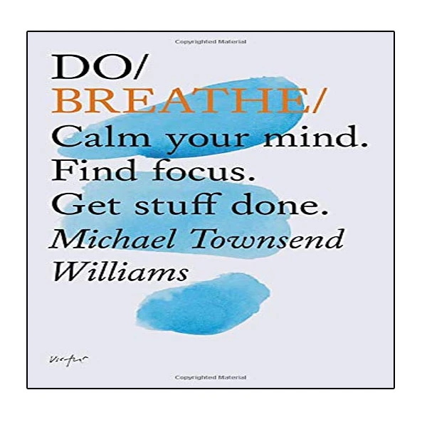 کتاب Do Breathe اثر Michael Townsend Williams انتشارات نبض دانش