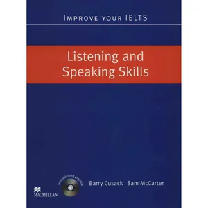 کتاب زبان Improve Your IELTS Listening And Speaking Skills اثر باری کیوسک