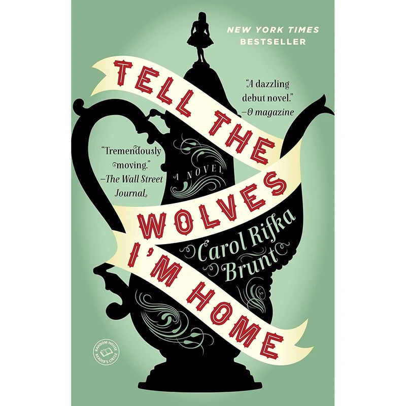 کتاب Tell the Wolves m Home اثر Carol Rifka Brunt انتشارات Dial Press