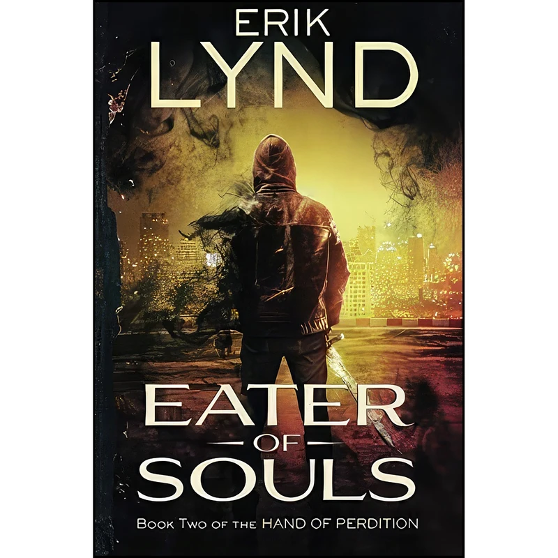 کتاب Eater of Souls اثر Erik Lynd انتشارات تازه ها