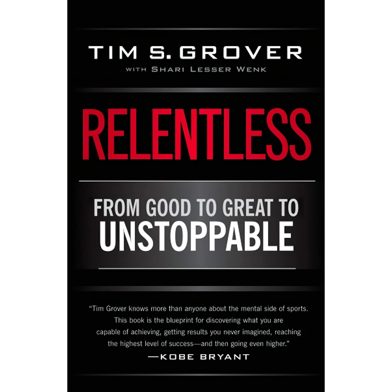 کتاب Relentless اثر Tim S. Grover and Shari Wenk انتشارات تازه ها