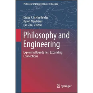 کتاب Philosophy and Engineering اثر جمعی از نویسندگان انتشارات Springer