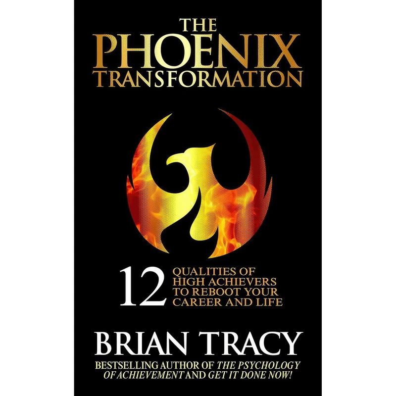 کتاب The Phoenix Transformation اثر Brian Tracy انتشارات G&D Media