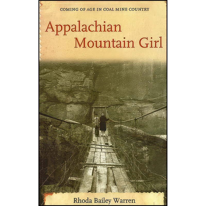کتاب Appalachian Mountain Girl اثر Rhoda Warren انتشارات Academy Chicago Publishers