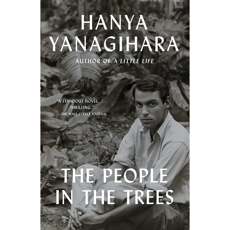 کتاب The People in the Trees اثر Hanya Yanagihara انتشارات Anchor