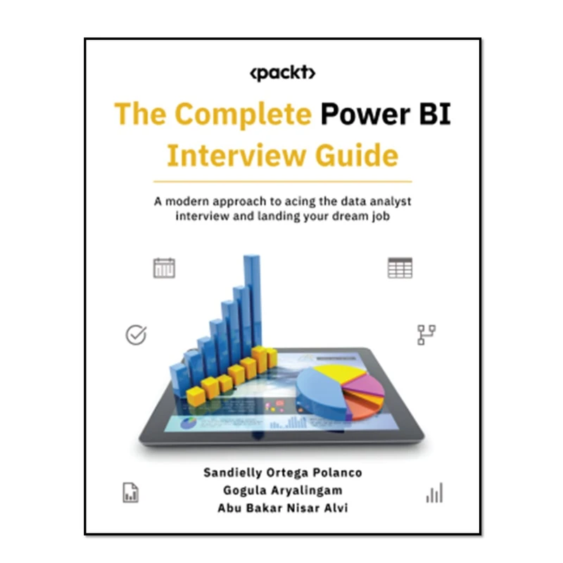کتابThe Complete Power BI Interview Guide اثر جمعی از نویسندگان انتشارات آوای مؤلف