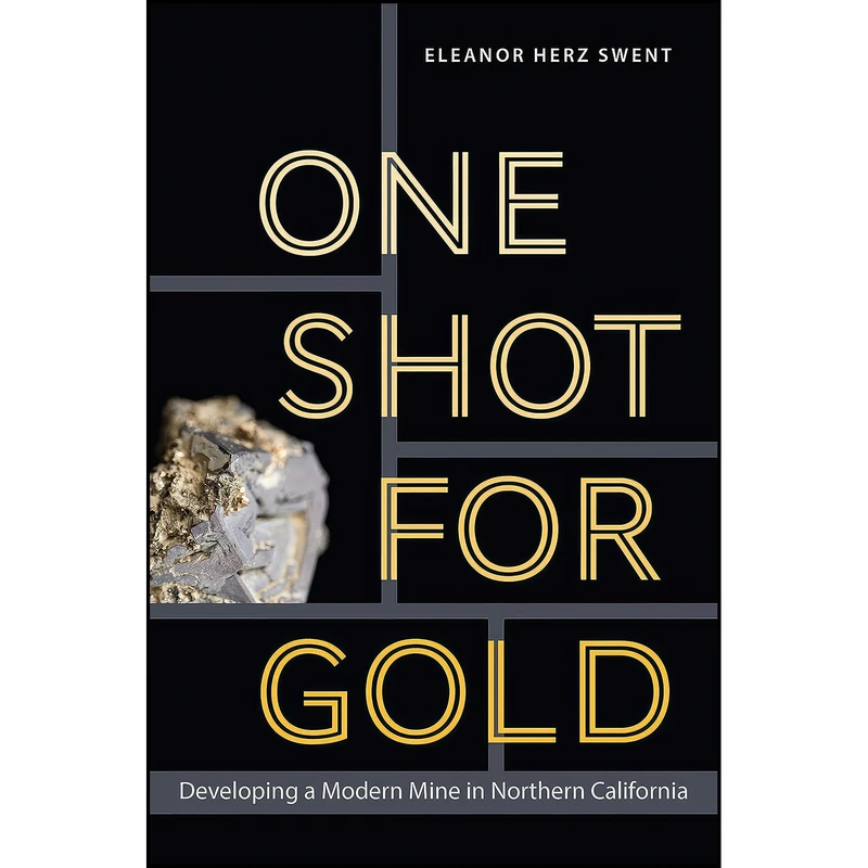کتاب One Shot for Gold اثر Eleanor Herz Swent انتشارات University of Nevada Press