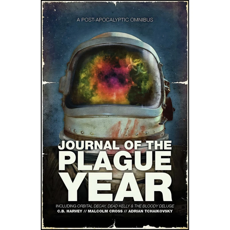 کتاب Journal of the Plague Year  اثر جمعي از نويسندگان انتشارات Abaddon