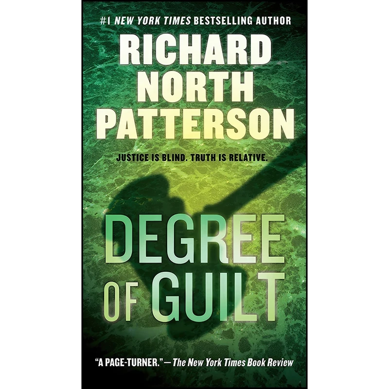 کتاب Degree of Guilt اثر Richard North Patterson انتشارات St. Martins Paperbacks
