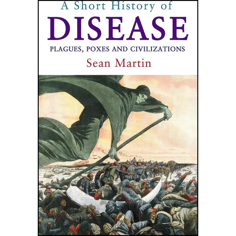 کتاب A Short History of Disease اثر Sean Martin انتشارات Pocket Essentials