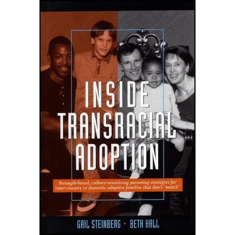 کتاب Inside Transracial Adoption اثر Gail Steinberg and Beth Hall انتشارات Jessica Kingsley Publishers