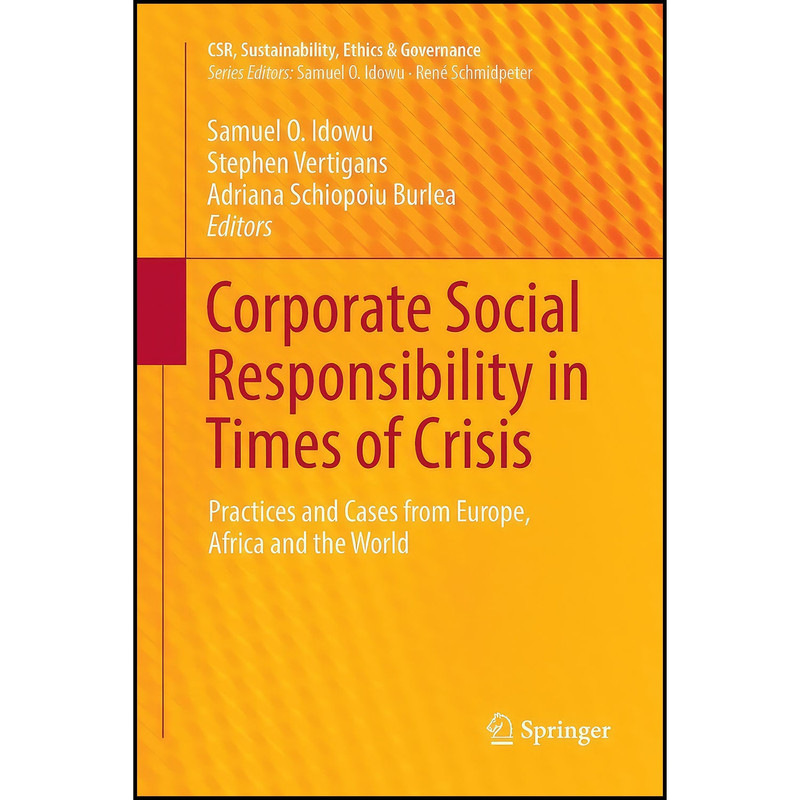 کتاب Corporate Social Responsibility in Times of Crisis اثر جمعي از نويسندگان انتشارات Springer