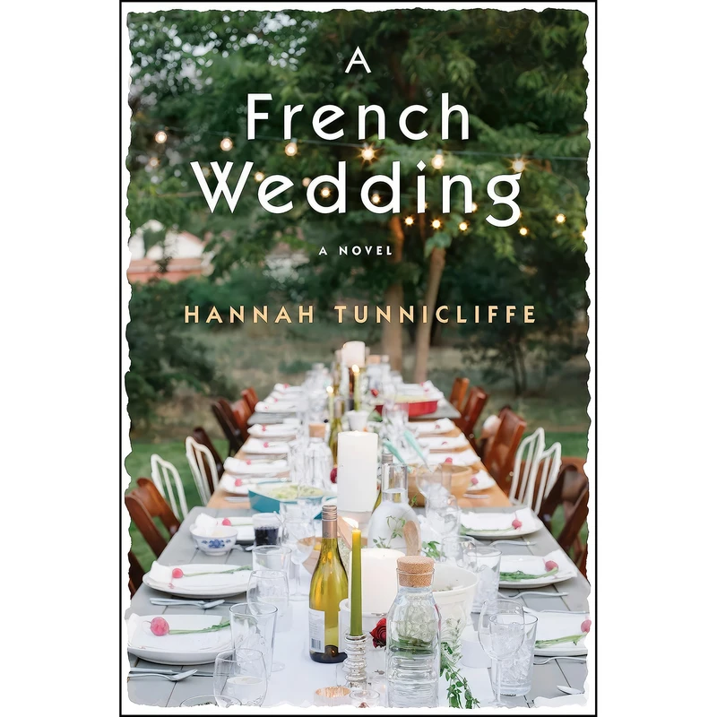 کتاب A French Wedding اثر Hannah Tunnicliffe انتشارات Doubleday
