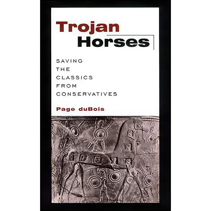 کتاب Trojan Horses اثر Page DuBois انتشارات NYU Press