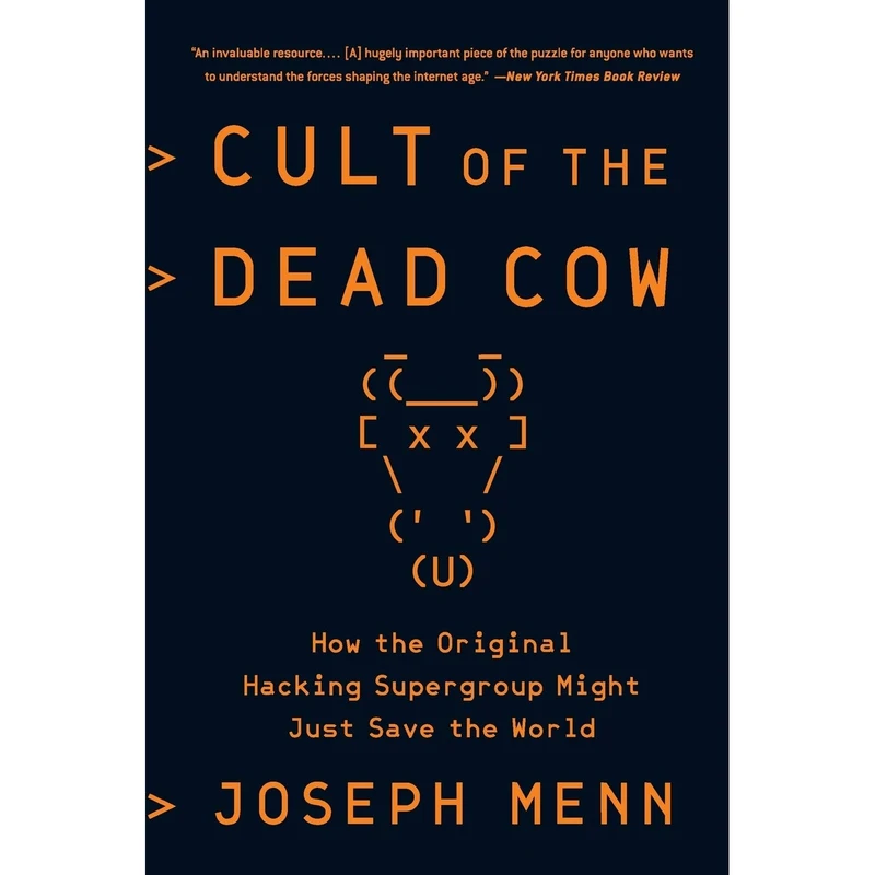 کتاب Cult of the Dead Cow اثر Joseph Menn انتشارات تازه ها
