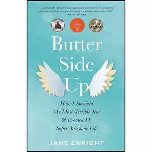 کتاب Butter-Side Up اثر Jane Enright انتشارات She Writes Press