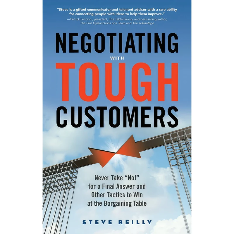 کتاب Negotiating with Tough Customers اثر Steve Reilly انتشارات Weiser