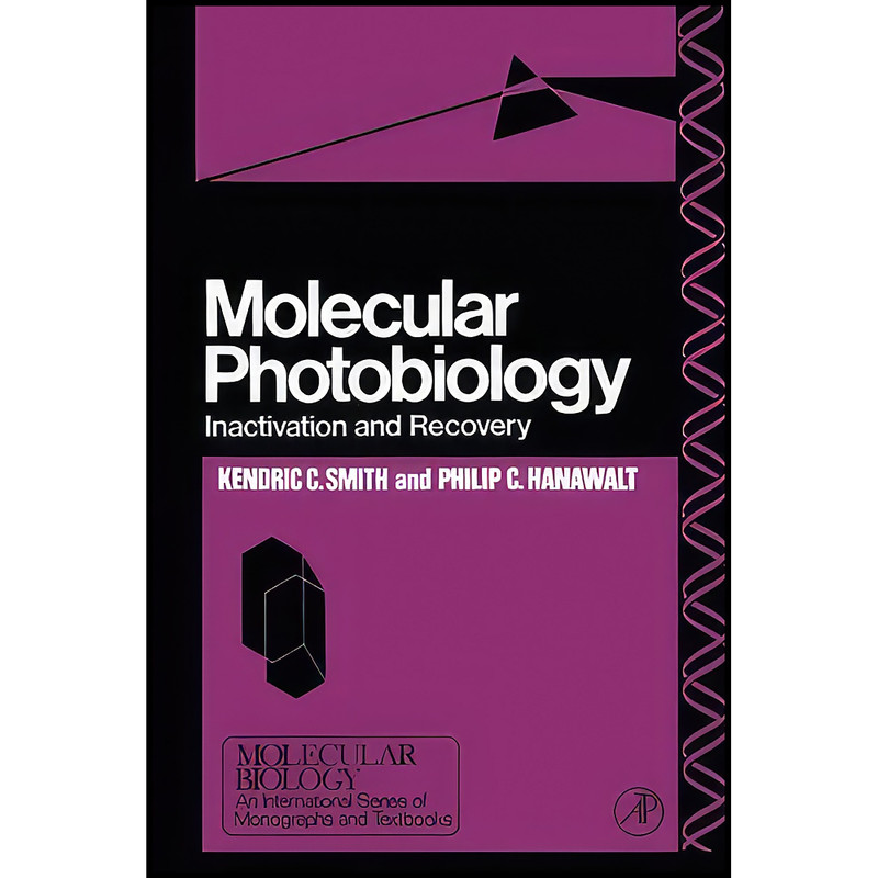 کتاب Molecular Photobiology اثر Kendric C. Smith انتشارات تازه ها