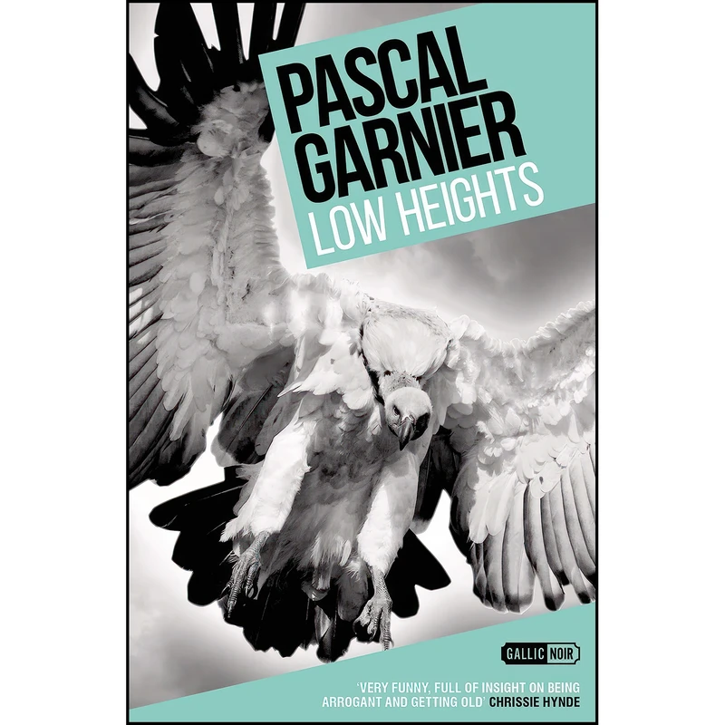 کتاب Low Heights اثر Pascal Garnier and Melanie Florence انتشارات Gallic Books