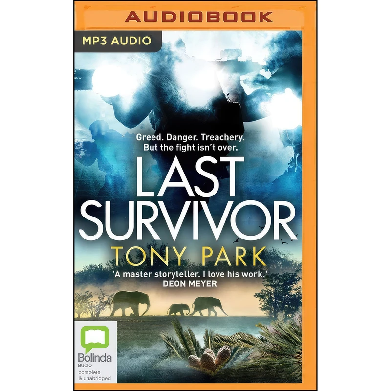 کتاب Last Survivor اثر Tony Park and Erica Lovell انتشارات Bolinda Audio