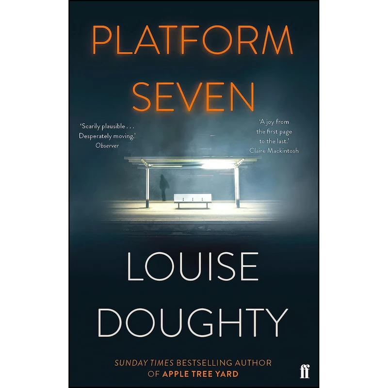کتاب PLATFORM SEVEN اثر Louise Doughty انتشارات FABER ET FABER