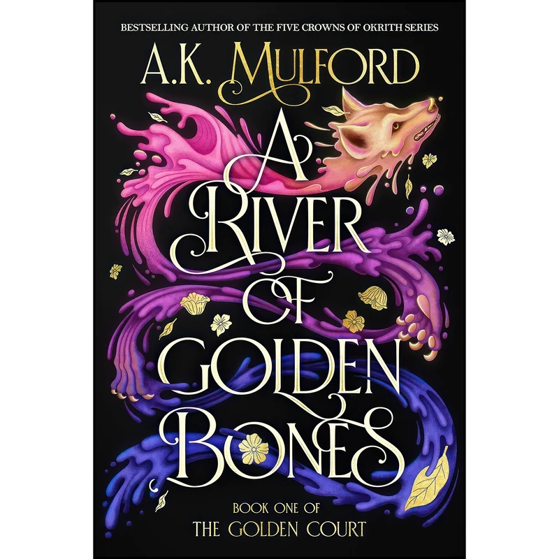 کتاب A River of Golden Bones اثر AK Mulford انتشارات Harper Voyager