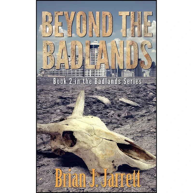 کتاب Beyond the Badlands  اثر Brian J. Jarrett انتشارات تازه ها