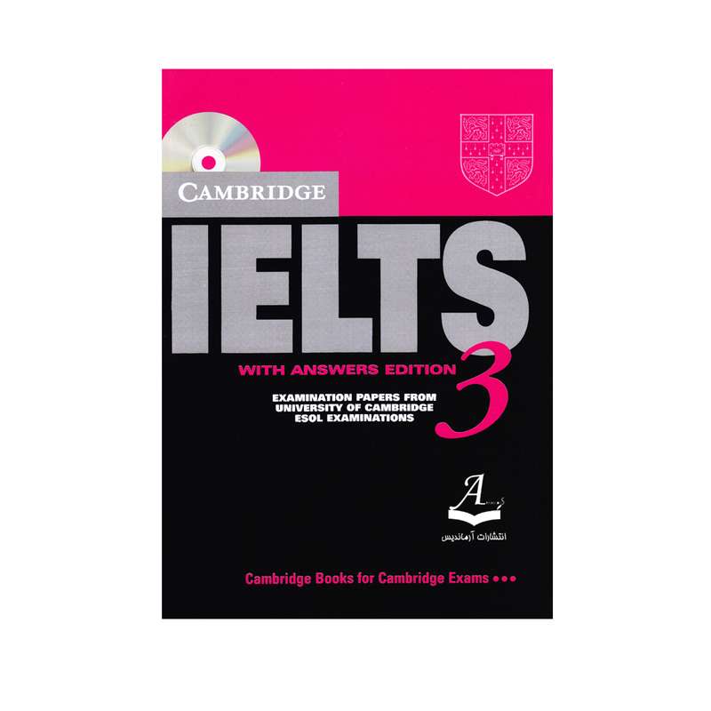 کتاب Cambridge IELTS 3 اثر جمعی از نویسندگان انتشارات آرماندیس